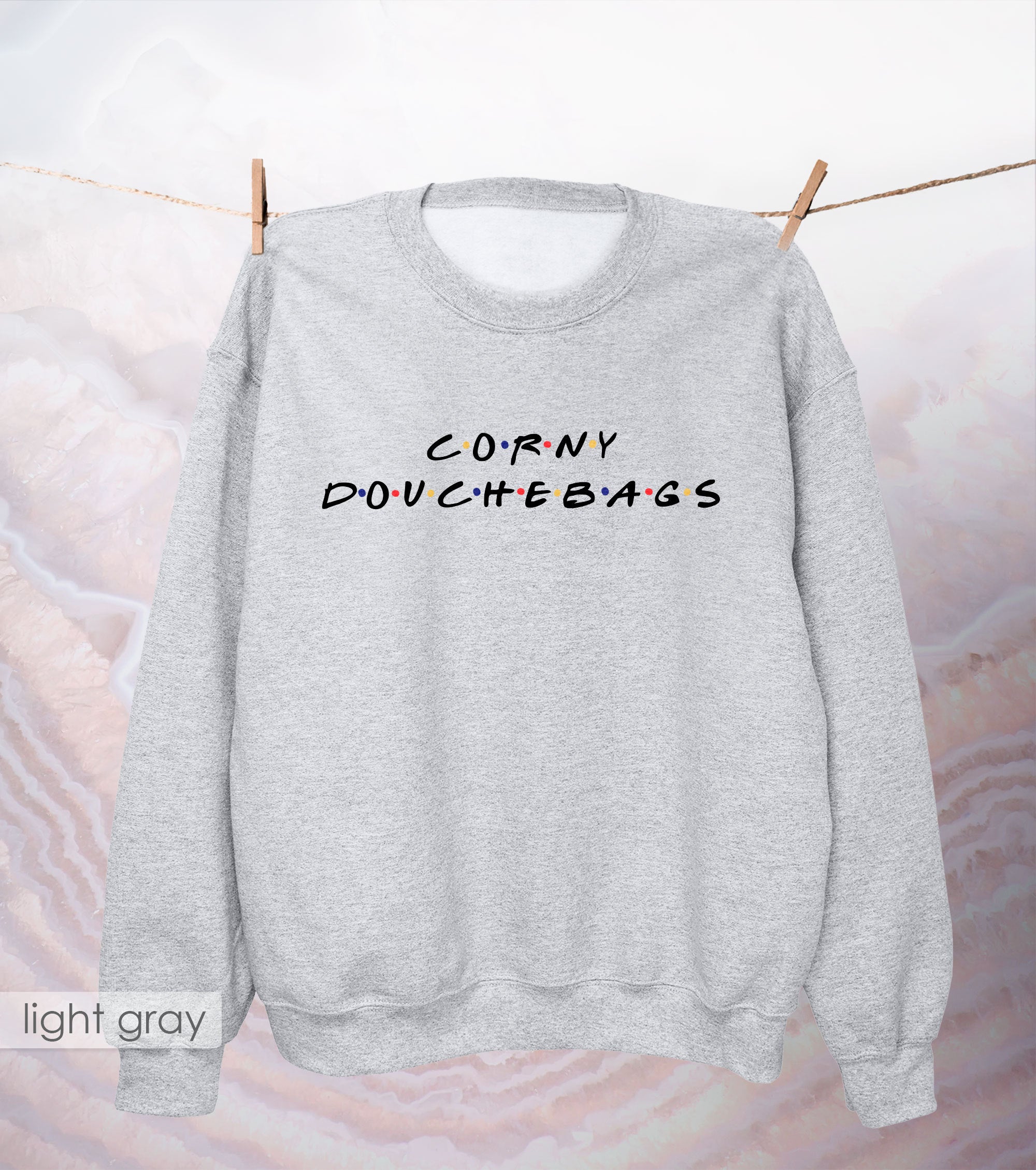 Corny Douchebags Crewneck Sweater