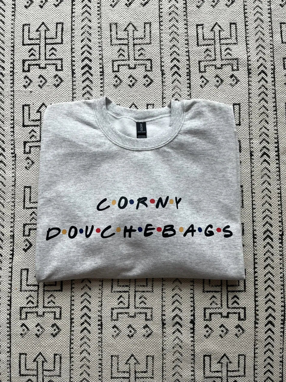 Corny Douchebags Crewneck